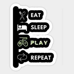 Eat sleep play repeat gamer lifecycle Sticker